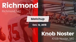 Matchup: Richmond  vs. Knob Noster  2018
