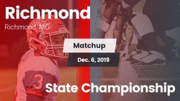 Matchup: Richmond  vs. State Championship 2019