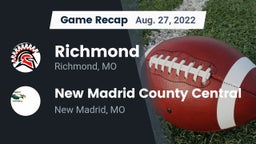 Recap: Richmond  vs. New Madrid County Central  2022