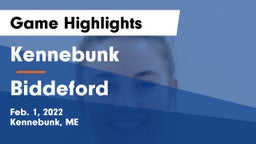Kennebunk  vs Biddeford  Game Highlights - Feb. 1, 2022