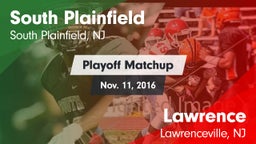 Matchup: South Plainfield vs. Lawrence  2016