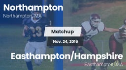 Matchup: Northampton High vs. Easthampton/Hampshire  2016
