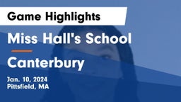 Miss Hall's School vs Canterbury  Game Highlights - Jan. 10, 2024