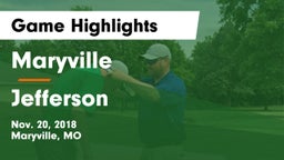 Maryville  vs Jefferson Game Highlights - Nov. 20, 2018