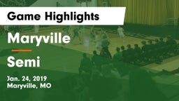 Maryville  vs Semi Game Highlights - Jan. 24, 2019