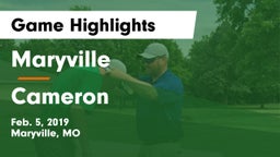 Maryville  vs Cameron  Game Highlights - Feb. 5, 2019