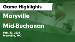 Maryville  vs Mid-Buchanan  Game Highlights - Feb. 20, 2020