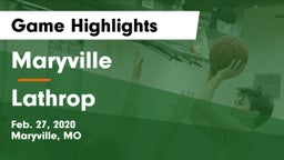 Maryville  vs Lathrop  Game Highlights - Feb. 27, 2020