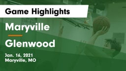 Maryville  vs Glenwood  Game Highlights - Jan. 16, 2021