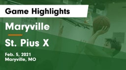 Maryville  vs St. Pius X  Game Highlights - Feb. 5, 2021