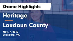 Heritage  vs Loudoun County  Game Highlights - Nov. 7, 2019