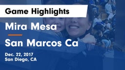 Mira Mesa  vs San Marcos Ca Game Highlights - Dec. 22, 2017