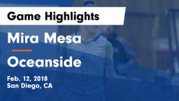 Mira Mesa  vs Oceanside Game Highlights - Feb. 12, 2018
