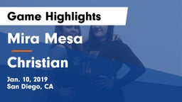 Mira Mesa  vs Christian Game Highlights - Jan. 10, 2019
