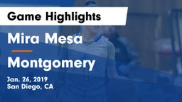 Mira Mesa  vs Montgomery  Game Highlights - Jan. 26, 2019