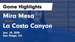 Mira Mesa  vs La Costa Canyon  Game Highlights - Jan. 18, 2020