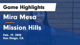 Mira Mesa  vs Mission Hills  Game Highlights - Feb. 19, 2020