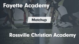 Matchup: Fayette Academy vs. Rossville Christian Academy  2016