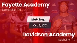Matchup: Fayette Academy vs. Davidson Academy  2017