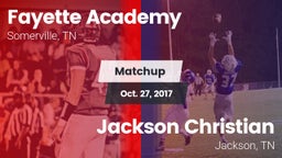 Matchup: Fayette Academy vs. Jackson Christian  2017