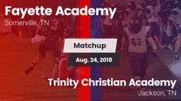 Matchup: Fayette Academy vs. Trinity Christian Academy  2017