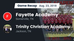 Recap: Fayette Academy  vs. Trinity Christian Academy  2018