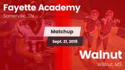Matchup: Fayette Academy vs. Walnut  2018