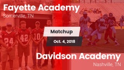 Matchup: Fayette Academy vs. Davidson Academy  2018