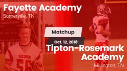 Matchup: Fayette Academy vs. Tipton-Rosemark Academy  2018