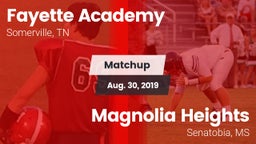 Matchup: Fayette Academy vs. Magnolia Heights  2019