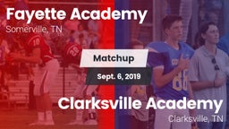 Matchup: Fayette Academy vs. Clarksville Academy 2019