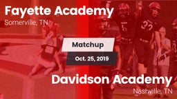 Matchup: Fayette Academy vs. Davidson Academy  2019
