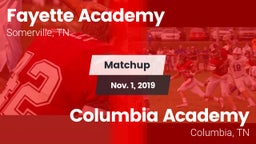 Matchup: Fayette Academy vs. Columbia Academy  2019