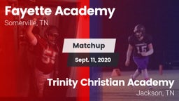Matchup: Fayette Academy vs. Trinity Christian Academy  2020