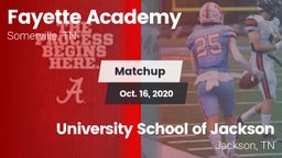 Matchup: Fayette Academy vs. University School of Jackson 2020