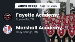 Recap: Fayette Academy  vs. Marshall Academy  2022