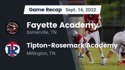 Recap: Fayette Academy  vs. Tipton-Rosemark Academy  2022