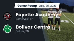Recap: Fayette Academy  vs. Bolivar Central  2023