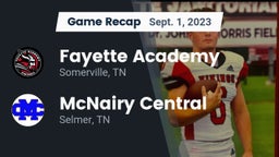 Recap: Fayette Academy  vs. McNairy Central  2023