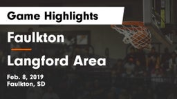 Faulkton  vs Langford Area Game Highlights - Feb. 8, 2019