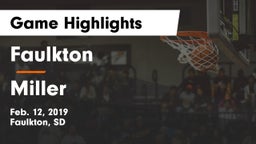 Faulkton  vs Miller  Game Highlights - Feb. 12, 2019