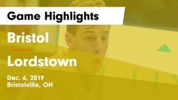 Bristol  vs Lordstown  Game Highlights - Dec. 6, 2019