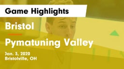 Bristol  vs Pymatuning Valley  Game Highlights - Jan. 3, 2020