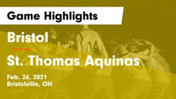Bristol  vs St. Thomas Aquinas  Game Highlights - Feb. 26, 2021