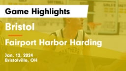 Bristol  vs Fairport Harbor Harding  Game Highlights - Jan. 12, 2024