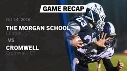 Recap: The Morgan School vs. Cromwell  2016
