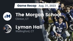 Recap: The Morgan School vs. Lyman Hall  2023