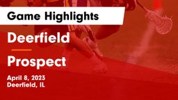 Deerfield  vs Prospect  Game Highlights - April 8, 2023