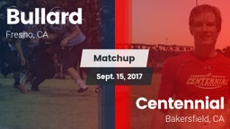 Matchup: Bullard  vs. Centennial  2017