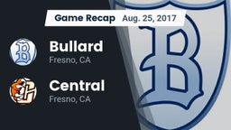 Recap: Bullard  vs. Central  2017